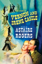 The Story of Vernon and Irene Castle