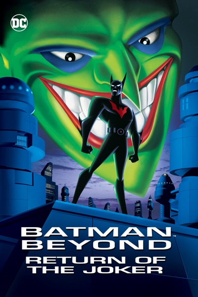 Batman Beyond: Return of the Joker