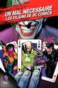 Affiche du film Un mal nécessaire : Les Vilains de DC COMICS