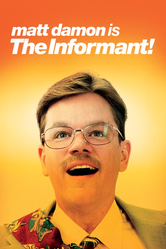 The Informant!