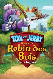 Tom et Jerry: L'Histoire de Robin des Bois