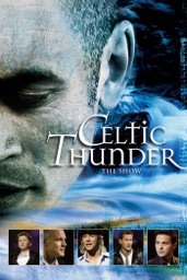 Celtic Thunder: The Show