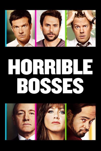 Horrible Bosses