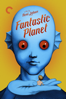 Fantastic Planet - René Laloux