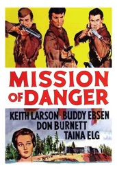 Mission of Danger