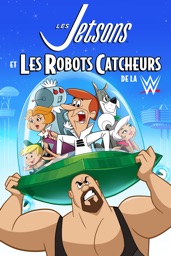 Les Jetsons et les robots catcheurs de la WWE