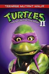 Teenage Mutant Ninja Turtles II: The Secret of the Ooze