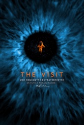 The Visit : Une rencontre extraterrestre