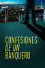 Confesiones de un banquero (Master of the Universe) - Marc Bauder