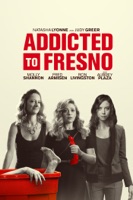 Addicted to Fresno