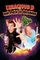 Tenacious D In the Pick of Destiny