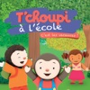 T'choupi à l'école