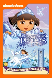 Poster for Dora Saves the Snow Princess (Dora the Explorer) by George Chialtas, Allan Jacobsen & Henry Lenardin-Madden