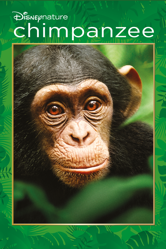 Disneynature: Chimpanzee - Alastair Fothergill &amp; Mark Linfield Cover Art