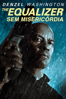 Sem Misericórdia (The Equalizer) - Antoine Fuqua