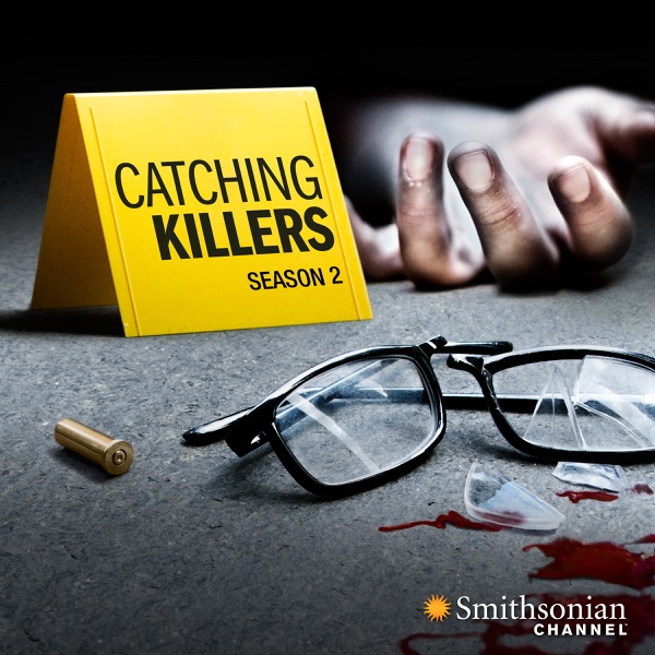Watch Catching Killers Season 2 Episode 5: Trace Evidence Online (2013 ...