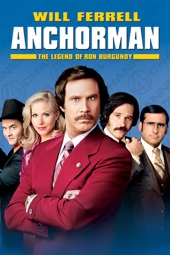 Poster for Anchorman: The Legend of Ron Burgundy by Adam McKay
