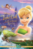 Tinker Bell and the Great Fairy Rescue - Bradley Raymond