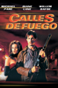 Calles de fuego - Walter Hill