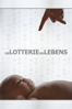 DIE LOTTERIE DES LEBENS (Creating Freedom: The Lottery of Birth) - Raoul Martinez & Joshua van Praag