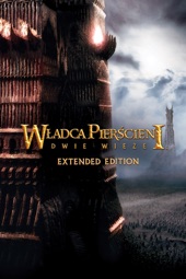 Poster for The Lord of the Rings: The Two Towers (Extended Edition) by Peter Jackson