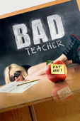 Bad Teacher