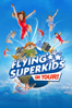 Flying Superkids: On Tour! - Martin Sorgenfrei