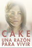 Cake Una Razón para Vivir - Daniel Barnz