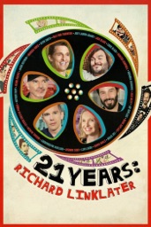 21 Years: Richard Linklater