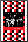 Muddy Waters & The Rolling Stones: Live At the Checkerboard Lounge, Chicago 1981