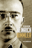 Heinrich Himmler : The Decent One