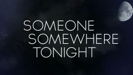 Someone Somewhere Tonight (Lyric Video) - Kellie Pickler