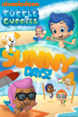 Bubble Guppies: Sunny Days!