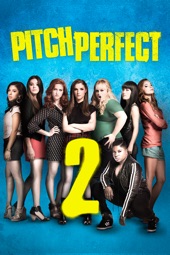 Poster for Pitch Perfect 2 by Elizabeth Banks