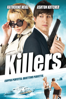 Killers - Robert Luketic
