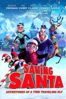 Saving Santa: Adventures of a Time Traveling Elf - Leon Joosen & Aaron Seelman