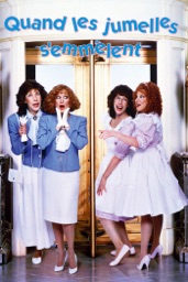 Quand les jumelles s'emmêlent