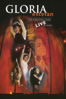 Gloria Estefan: The Evolution Tour - Live in Miami - Gloria Estefan