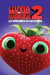 Poster for Lluvia de hamburguesas 2: La venganza de las sobras by Cody Cameron & Kris Pearn