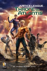 Justice League: Throne of Atlantis Commemorative Edition