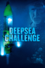 James Cameron's Deepsea Challenge - John Bruno, Ray Quint & Andrew Wight