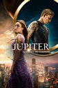 Affiche du film Jupiter : Le destin de l\'Univers