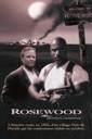 Affiche du film Bienvenue a Rosewood (Rosewood)