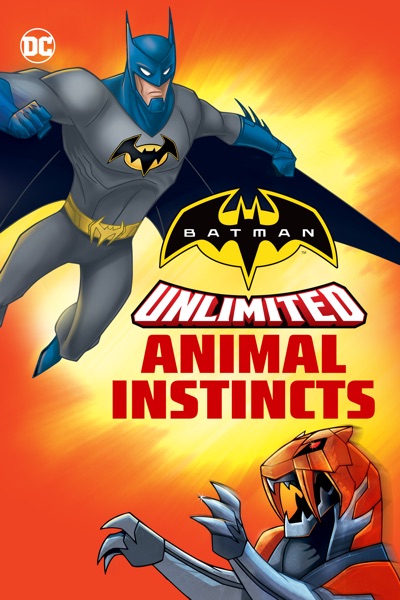 Batman Unlimited: Animal Instincts