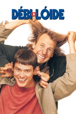 Capa do filme Débi & Lóide (Dumb and Dumber)