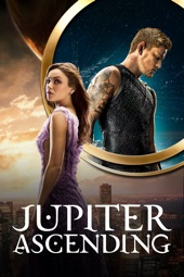 Poster for Jupiter Ascending by Lilly Wachowski & Lana Wachowski