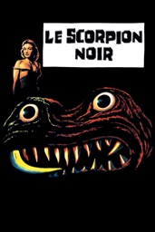 Le scorpion noir (The Black Scorpion)