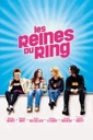 Affiche du film Les Reines du ring