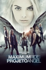 Capa do filme Maximum Ride: Projeto Angel