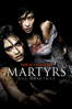 Martyrs: Das Original - Pascal Laugier
